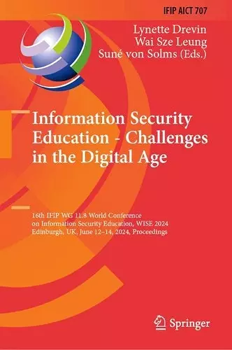 Information Security Education - Challenges in the Digital Age cover