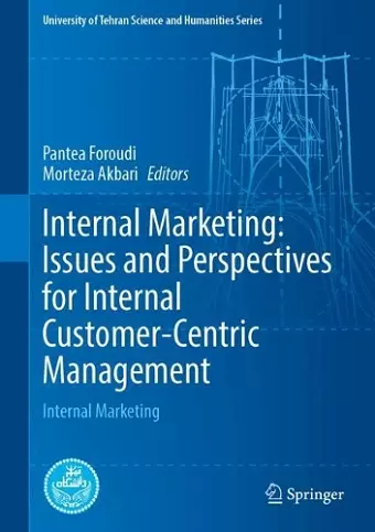 Internal Marketing: Issues and Perspectives for Internal Customer-Centric Management cover