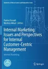 Internal Marketing: Issues and Perspectives for Internal Customer-Centric Management cover