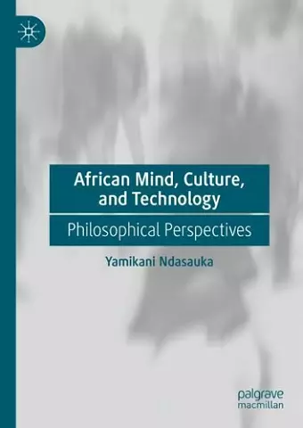 African Mind, Culture, and Technology cover