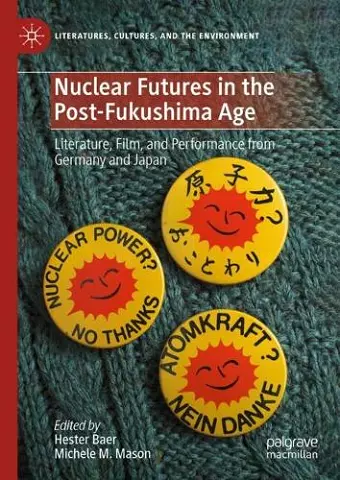 Nuclear Futures in the Post-Fukushima Age cover