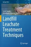 Landfill Leachate Treatment Techniques cover