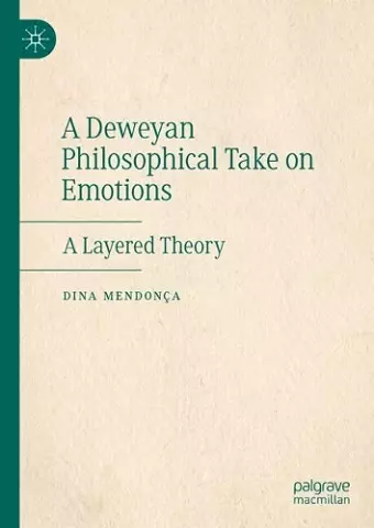 A Deweyan Philosophical Take on Emotions cover