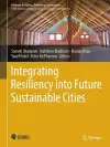 Integrating Resiliency into Future Sustainable Cities cover