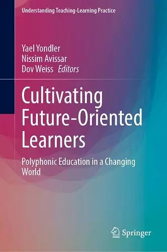 Cultivating Future-Oriented Learners cover