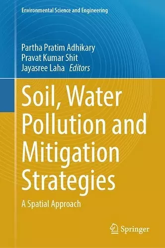 Soil, Water Pollution and Mitigation Strategies cover