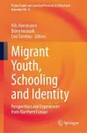 Migrant Youth, Schooling and Identity cover