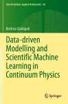 Data-driven Modelling and Scientific Machine Learning in Continuum Physics cover