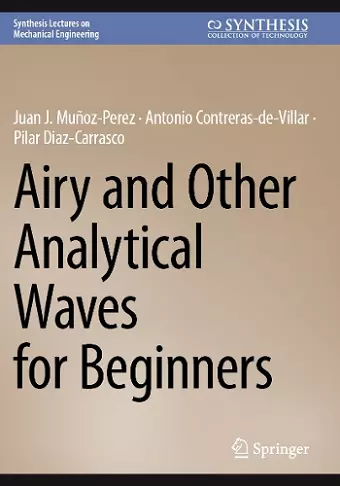 Airy and Other Analytical Waves for Beginners cover