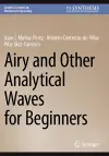 Airy and Other Analytical Waves for Beginners cover