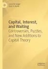 Capital, Interest, and Waiting cover