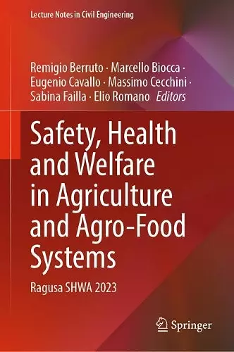 Safety, Health and Welfare in Agriculture and Agro-Food Systems cover