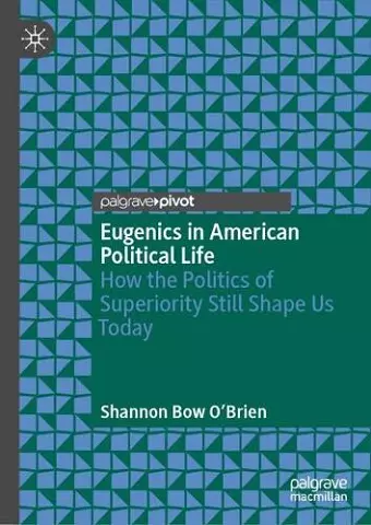 Eugenics in American Political Life cover
