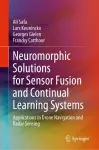 Neuromorphic Solutions for Sensor Fusion and Continual Learning Systems cover