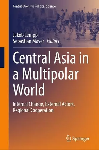 Central Asia in a Multipolar World cover