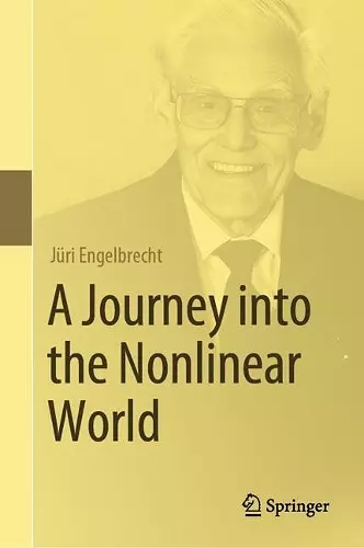 A Journey into the Nonlinear World cover