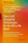 Space and Geospatial Technologies for the Africa We Want cover