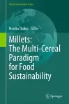 Millets: The Multi-Cereal Paradigm for Food Sustainability cover