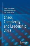 Chaos, Complexity, and Leadership 2023 cover