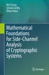 Mathematical Foundations for Side-Channel Analysis of Cryptographic Systems cover