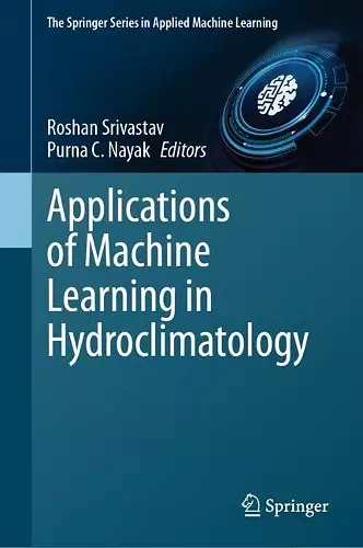 Applications of Machine Learning in Hydroclimatology cover