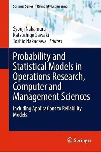 Probability and Statistical Models in Operations Research, Computer and Management Sciences cover