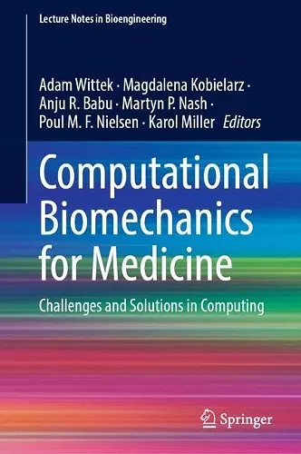 Computational Biomechanics for Medicine cover
