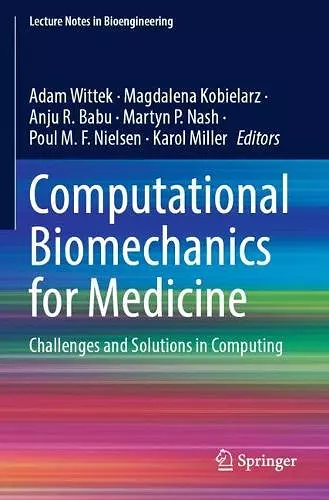 Computational Biomechanics for Medicine cover