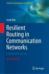 Resilient Routing in Communication Networks cover