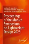 Proceedings of the Munich Symposium on Lightweight Design 2023 cover