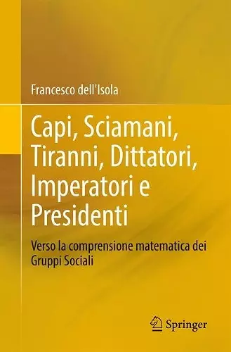 Capi, Sciamani, Tiranni, Dittatori, Imperatori e Presidenti cover