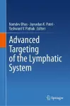 Advanced Targeting of the Lymphatic System cover