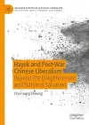 Hayek and Post-War Chinese Liberalism cover