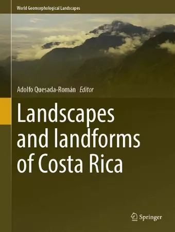 Landscapes and Landforms of Costa Rica cover