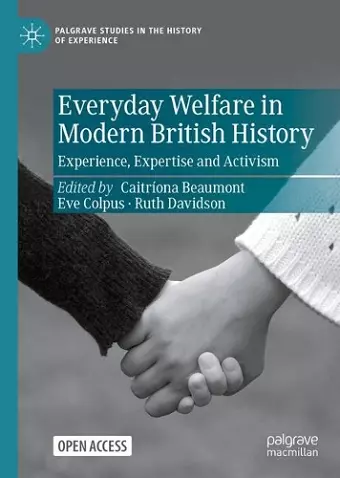 Everyday Welfare in Modern British History cover