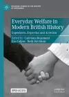 Everyday Welfare in Modern British History cover