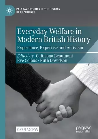 Everyday Welfare in Modern British History cover