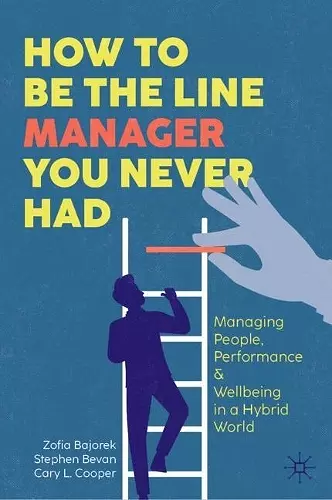 How to Be the Line Manager You Never Had cover