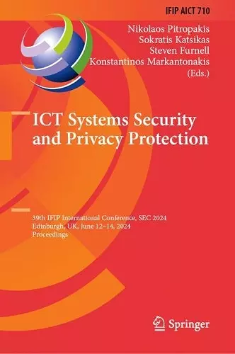 ICT Systems Security and Privacy Protection cover