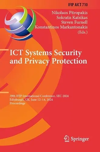 ICT Systems Security and Privacy Protection cover