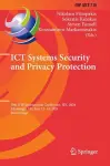 ICT Systems Security and Privacy Protection cover