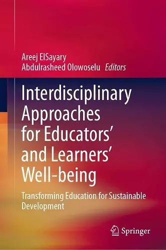 Interdisciplinary Approaches for Educators' and Learners’ Well-being cover