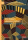John Dewey’s Laboratory School cover
