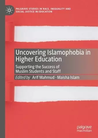 Uncovering Islamophobia in Higher Education cover