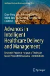 Advances in Intelligent Healthcare Delivery and Management cover