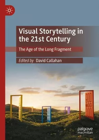 Visual Storytelling in the 21st Century cover