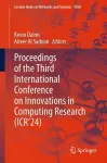 Proceedings of the Third International Conference on Innovations in Computing Research (ICR’24) cover