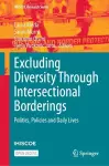 Excluding Diversity Through Intersectional Borderings cover