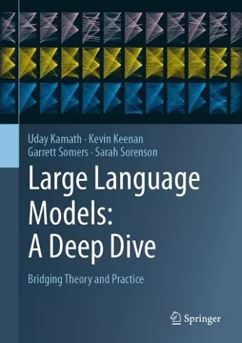 Large Language Models: A Deep Dive cover