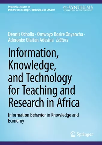 Information, Knowledge, and Technology for Teaching and Research in Africa cover